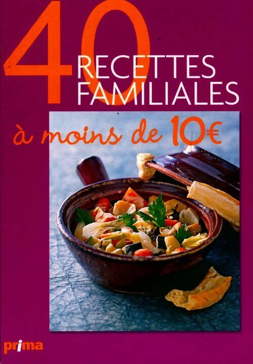 Livrenpoche : 40 recettes familiales à moins de 10 euros - Collectif - Livre