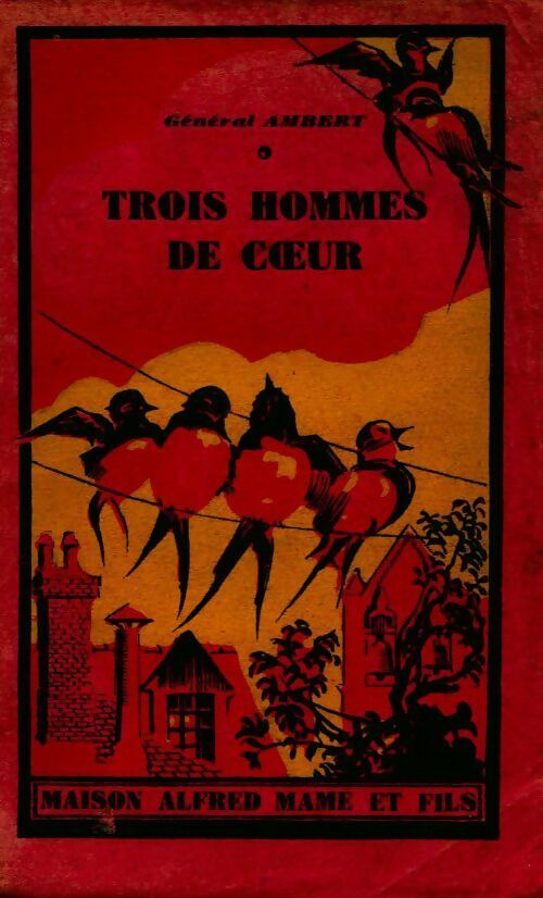 Livrenpoche : Trois hommes de coeur - Général Ambert - Livre