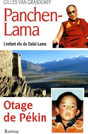 Livrenpoche : Panchen lama, otage de Pékin - Gilles Van Grasdorff - Livre