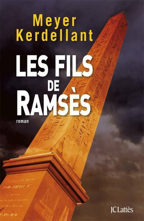 Livrenpoche : Les fils de Ramsès - Meyer Kerdellant - Livre