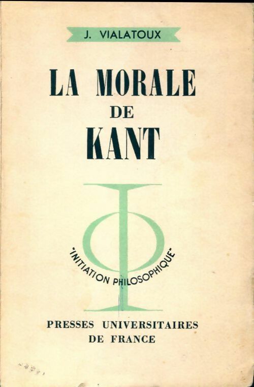 Livrenpoche : La morale de Kant - Joseph Vialatoux - Livre