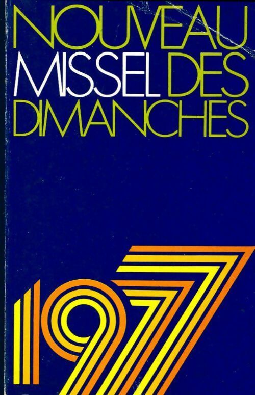 Livrenpoche : Nouveau missel des dimanches 1977 - Collectif - Livre