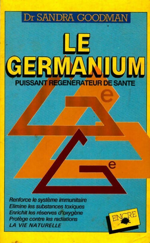 Livrenpoche : Le géraniums, puissant régénérateur de santé  - Sandra Goodman - Livre