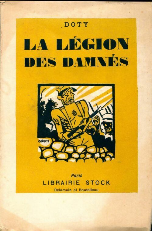 Livrenpoche : La légion des damnés - Bennett J. Doty - Livre