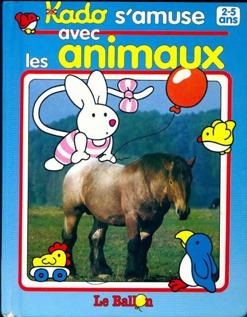 Livrenpoche : Kado s'amuse avec les animaux - Inconnu - Livre