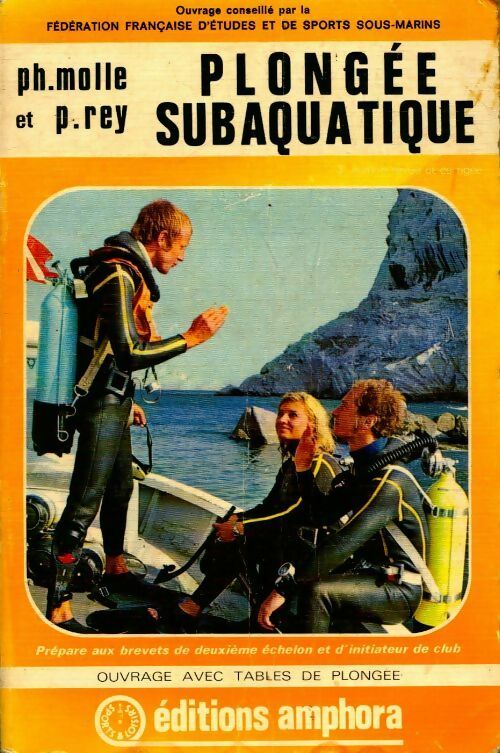 Livrenpoche : Plongée subaquatique - Philippe Molle - Livre