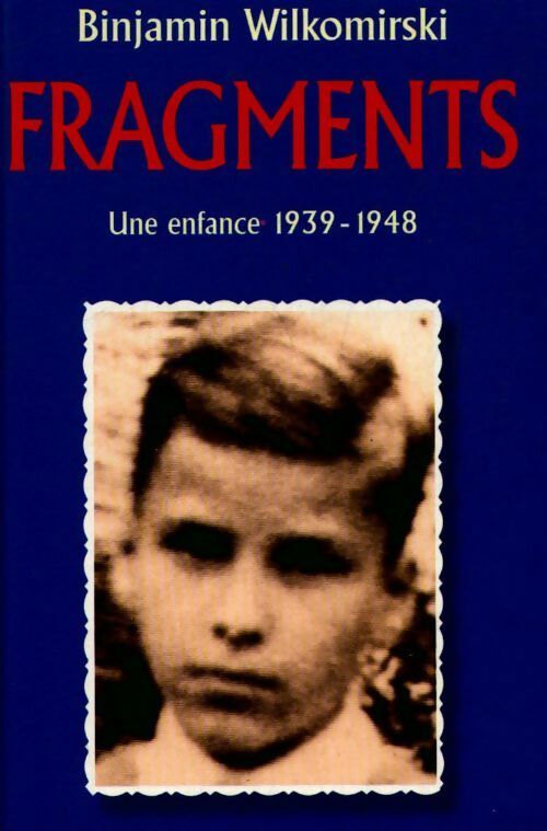 Livrenpoche : Fragments - Benjamin Wilkomirski - Livre