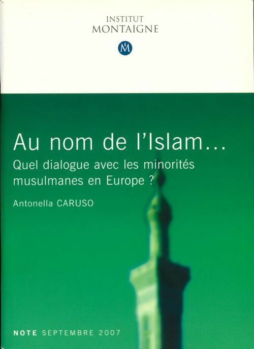 Livrenpoche : Au nom de l'Islam - Antonella Caruso - Livre