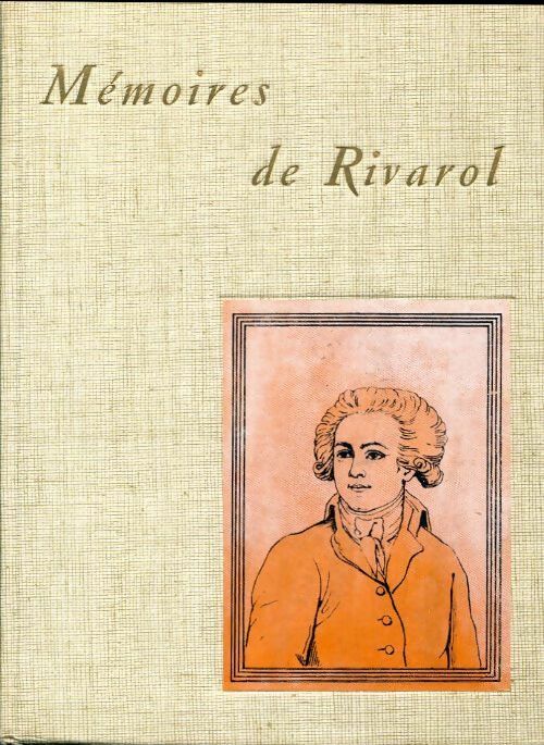 Livrenpoche : Mémoires - Rivarol - Livre