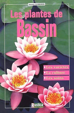 Livrenpoche : Les plantes de bassin - Annette Schreiner - Livre
