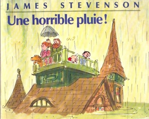 Livrenpoche : Une horrible pluie ! - Stevenson James - Livre