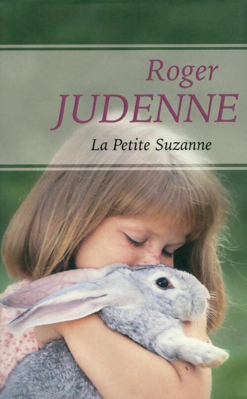 Livrenpoche : La petite Suzanne - Roger Judenne - Livre