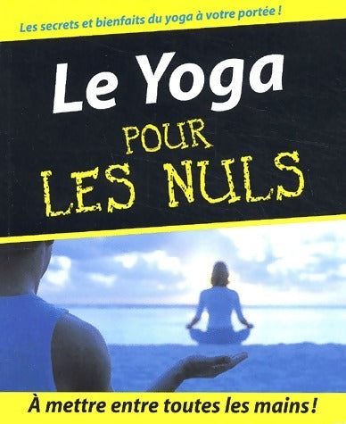 Livrenpoche : Le yoga pour les nuls - Collectif, Larry Pane - Livre