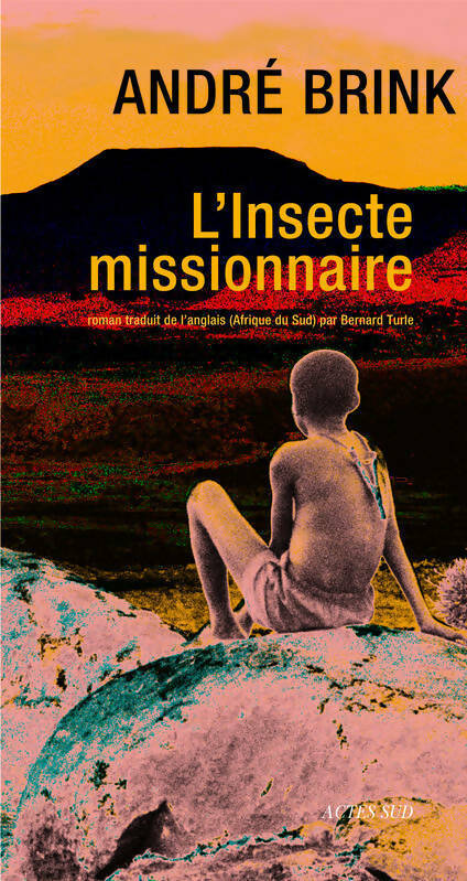 Livrenpoche : L'insecte missionnaire - André Brink - Livre