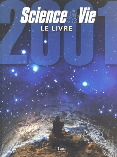 Livrenpoche : Science & vie. Le livre 2001 - Science & Vie (Périodique) - Livre