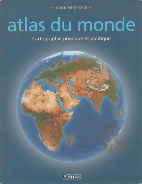 Livrenpoche : Atlas du monde. Cartographie physique et politique - Atlas - Livre