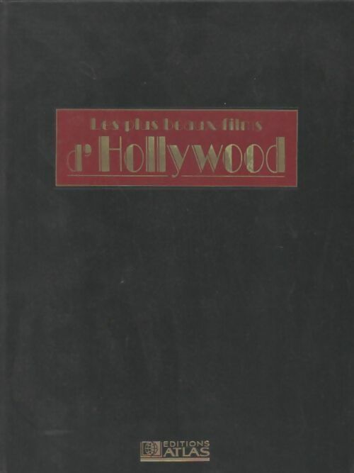Livrenpoche : Les plus beaux films d'Hollywood - Collectif - Livre