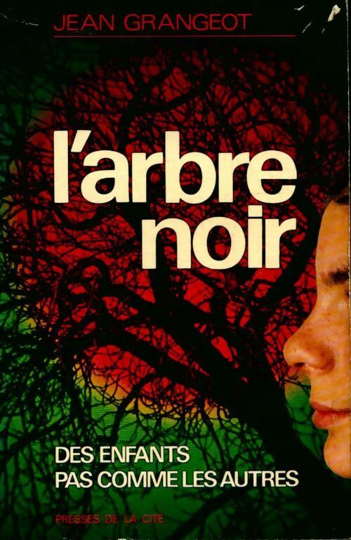 Livrenpoche : L'arbre noir - Jean Grangeot - Livre