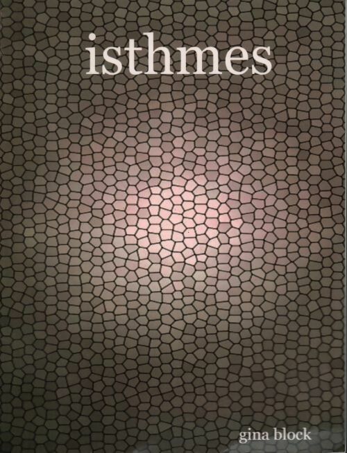 Livrenpoche : Isthmes - Gina Block - Livre