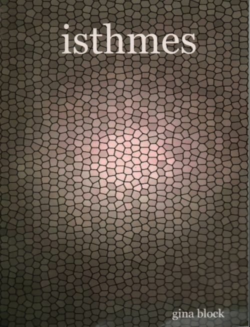 Isthmes - Gina Block -  Compte d'auteur GF - Livre