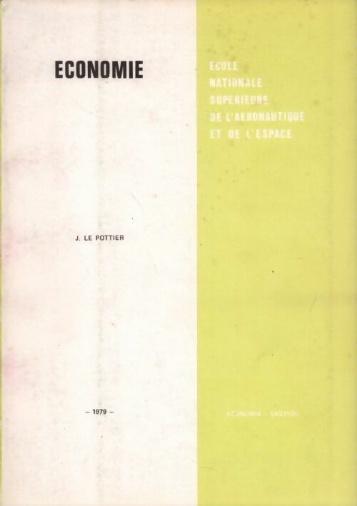 Livrenpoche : Economie - J. Le Pottier - Livre