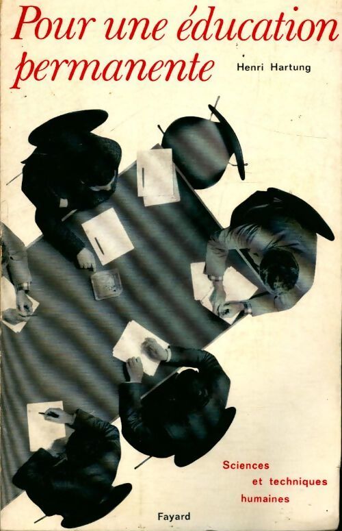 Pour un éducation permanente - Henri Hartung - Livre