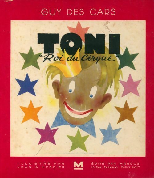 Livrenpoche : Toni, roi du cirque - Guy Des Cars - Livre