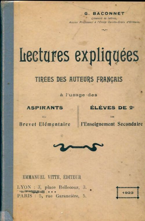 Livrenpoche : Lectures expliquées tirées des auteurs français - G. Baconnet - Livre
