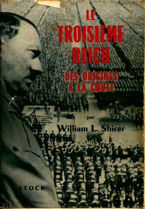 Livrenpoche : Le troisième Reich Tome I - William L. Shirer - Livre