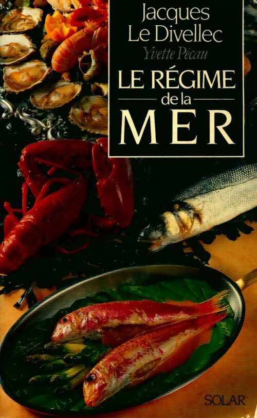 Livrenpoche : Le régime de la mer - Jacques Le Divellec - Livre