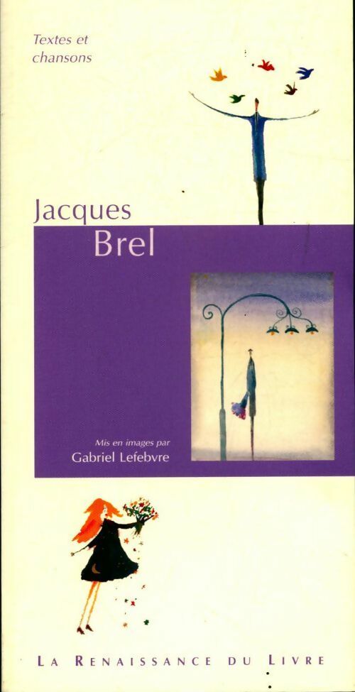 Livrenpoche : Jacques Brel textes et chansons - Jacques Brel - Livre