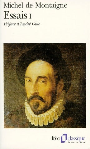Les essais Tome I - Michel De Montaigne - Livre
