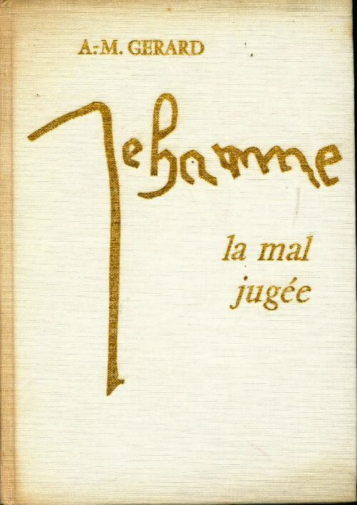 Livrenpoche : Jeanne d'Arc, la mal jugée - André-Marie Gérard - Livre