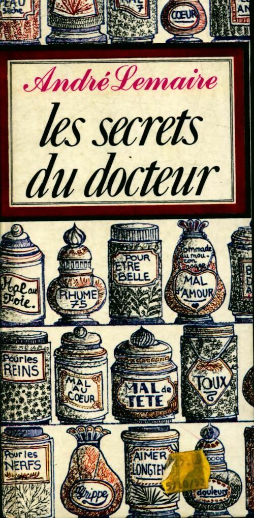 Livrenpoche : Les secrets du docteur Tome I - André Lemaire - Livre