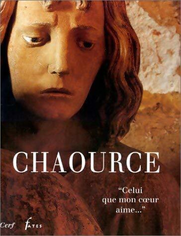 Livrenpoche : Chaource. Celui que mon c?ur aime - Véronique Roy - Livre