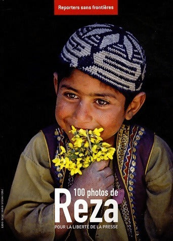 Livrenpoche : 100 photos de reza pour la liberté de la presse - Collectif - Livre