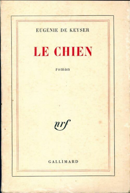 Livrenpoche : Le chien - Eugénie De Keyser - Livre