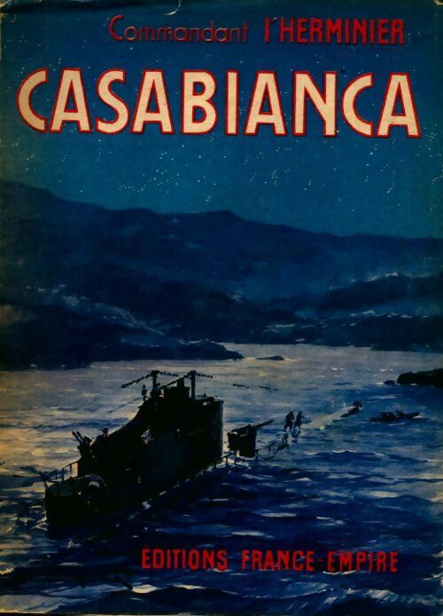 Livrenpoche : Casabianca - Cdt L'Herminier - Livre