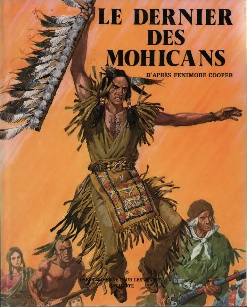 Le dernier des Mohicans - Francis Cooper - Livre