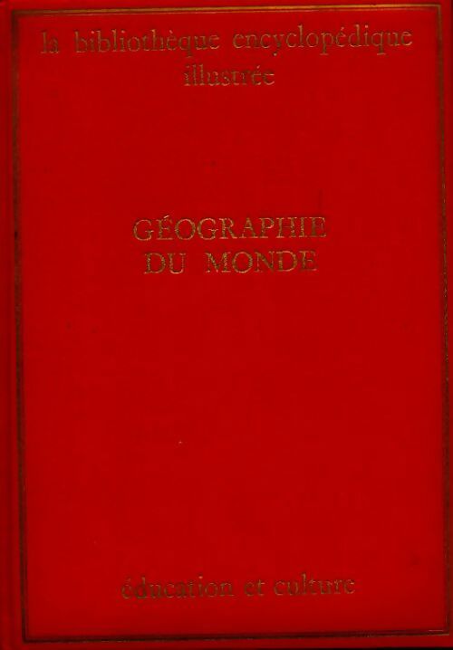 La bibliothèque encyclopédique illustrée Tome XIX - Collectif -  Deux coqs d'or GF - Livre