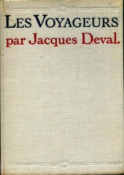 Livrenpoche : Les voyageurs - Jacques Deval - Livre