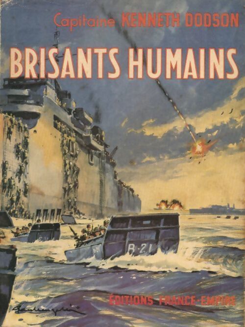 Brisants humains - Kenneth Commandant Dodson - Livre