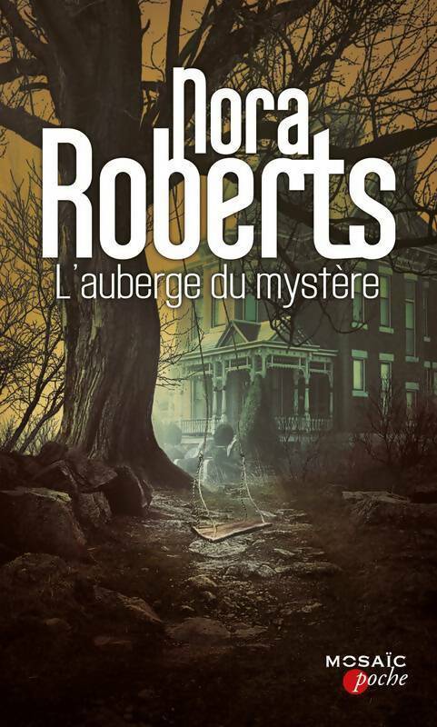Livrenpoche : L'auberge du mystère - Nora Roberts - Livre