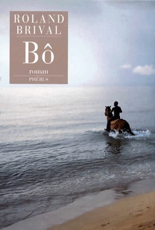 Livrenpoche : Bô - Roland Brival - Livre