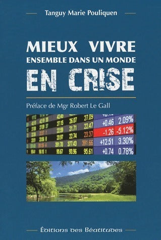 Livrenpoche : Mieux vivre ensemble dans un monde en crise - Tanguy Marie Pouliquen - Livre