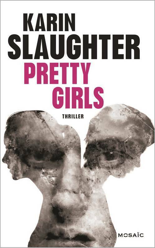 Livrenpoche : Pretty girls - Karin Slaughter - Livre