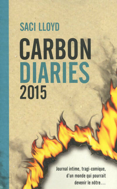 Livrenpoche : Carbon diaries 2015 - Saci Lloyd - Livre