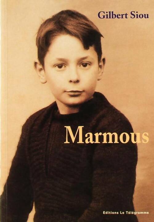Livrenpoche : Marmous - Gilbert Siou - Livre