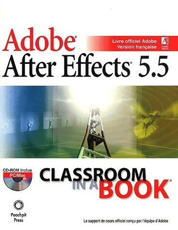 After effects 5.5 - Collectif -  Classroom in a book - Livre