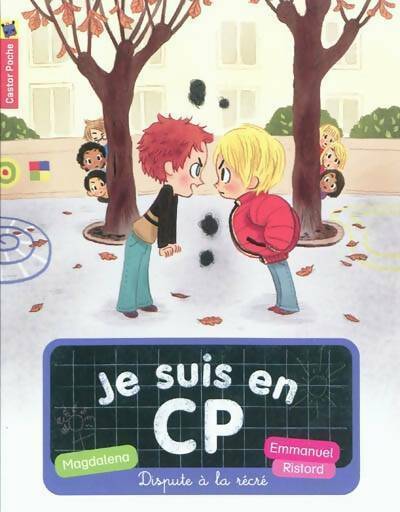 Livrenpoche : Je suis en CP Tome II : Dispute à la récré - Magdalena - Livre